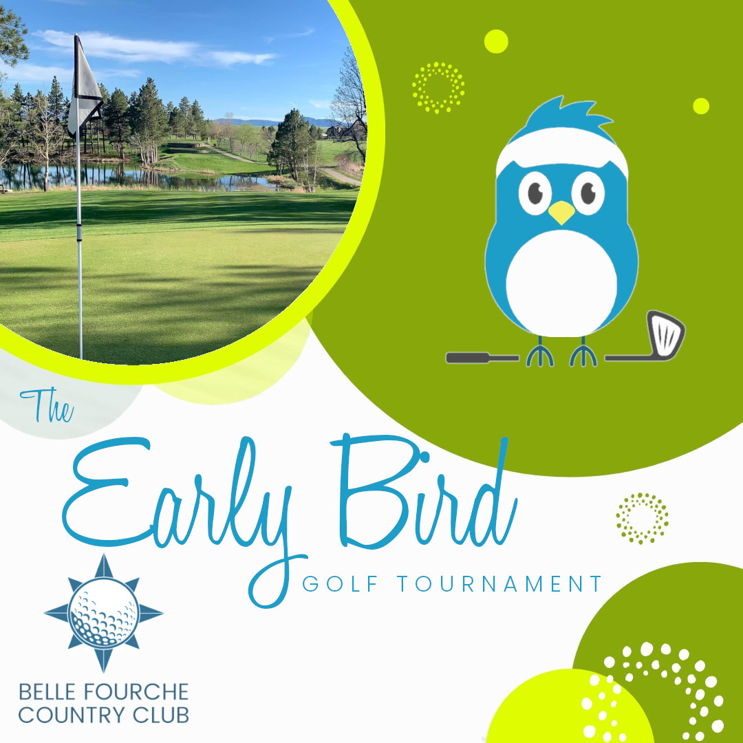 The Early Bird Tournament - Belle Fourche Country Club